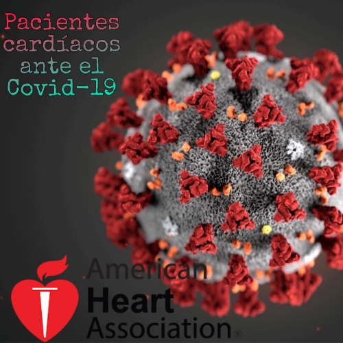 Lo que deben saber los pacientes cardíacos acerca del COVID19