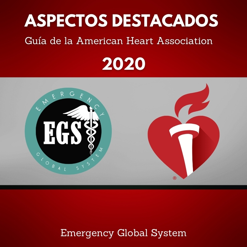 Nuevas directrices: Guías de la AMERICAN HEART ASSOCIATION del 2020