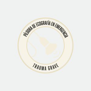 Ecografía en emergencia trauma grave